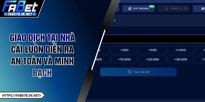 Giao dịch tại nhà cái luôn diễn ra an toàn và minh bạch
