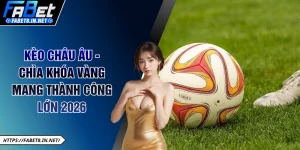 Kèo Châu Âu